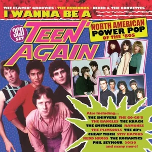 Various Artists I Wanna Be a Teen Again: North American Power P (CD) (UK IMPORT) - Picture 1 of 1