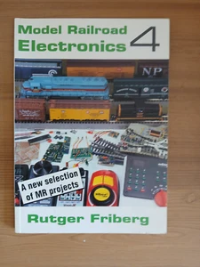 model railroad Electronics 4 paperback book rutger friberg - Photo 1/8