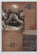 2004 Donruss Classics Legendary Players /1000 Johnny Unitas #LP-12 HOF