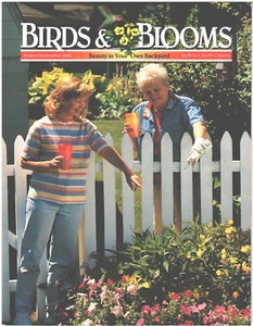 BIRDS & BLOOMS Magazine August September 2002 Beauty In Your Own Backyard - Picture 1 of 2
