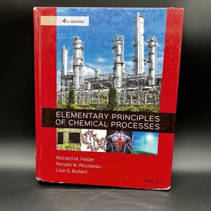 Elementary Principles of Chemical Processes, 4e Hardcover Signed By Author - Picture 1 of 12
