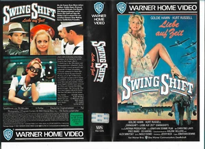 Goldie Hawn - Kurt Russell = Swing Shift - Liebe auf Zeit - Warner Home - VHS - Bild 1 von 1