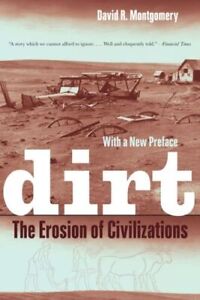 Dirt UC Montgomery David R. University Of California Press Paperback  Softback