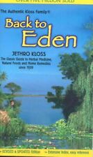 Back to Eden Classic Guide to Herbal Medicine, Natural Food and... 9780940985100