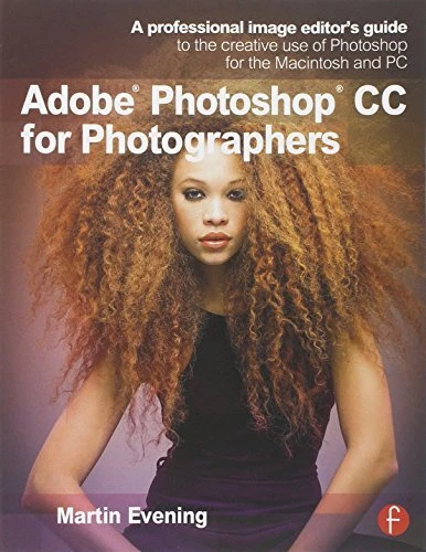 Adobe Photoshop CC for Photographers: A professional image edito - Image 1 of 1