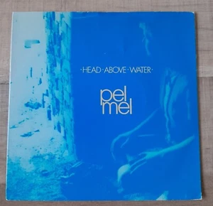 Pel Mel - Head Above Water/Heartbeat Gap Records SAP 722 1982 Oz Post Punk Funk - Picture 1 of 3