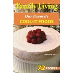 Family Living Our Favorite Cool-It Foods - Picture 1 of 1