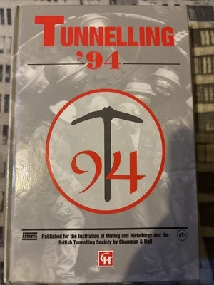 Tunnelling: Symposium Proceedings: 1994 by Institution of Mining and Metallurgy - Image 1 of 4