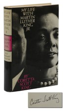 My Life with Martin Luther King ~ CORETTA SCOTT KING ~ Signed First Edition 1st
