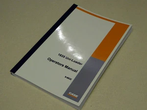 Case 1835 Uni-Loader Skid Steer Operators Manual Owners Maintenance Book NEW - Picture 1 of 5