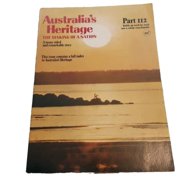 Vintage 1970 Australia's Heritage 'The Making of a Nation' Magazine Issue #112 - Image 1 of 3