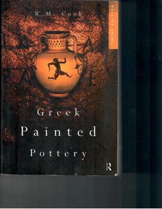 Greek Painted Pottery: By R. M. Cook, 3rd Edition 1997, Softcover, VG - Foto 1 di 1