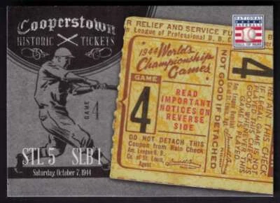 2013 Panini Cooperstown Historic Tickets #16 1944 World Series - Image 1 of 2