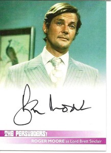 UNSTOPPABLE ITC THE PERSUADERS ROGER MOORE AS BRETT SINCLAIR AUTOGRAPH CARD RM2 