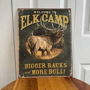 Letrero de metal Welcome To Elk Camp Rosemary Millittle 2008 EE. UU. Man Cave - Imagen 1 de 5