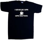 I Would Like Some Coffee Now Pleas Funny V-Neck T-Shirt