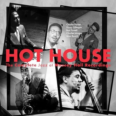 Various Artists - Hot House The Complete Jazz At Massey Hall Recordin - Y99z - Image 1 of 3