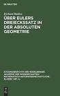 Ber Eulers Dreieckssatz In Der Absoluten Geometrie By Richard Baldus (German) Ha