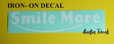 Smile More IRON ON Decal Roman Atwood (6 X 2 Inches) 