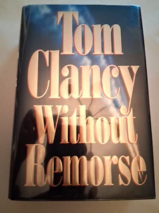 Without Remorse Tom Clancy 1st Edition 1993 HC DJ Jack Ryan Original Novel - Imagen 1 de 10
