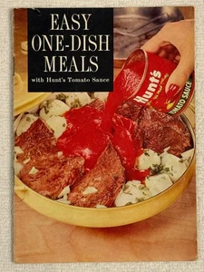 Easy One-Dish Meals With Hunts Tomato Sauce Recipe Booklet Cooking For the Best - Bild 1 von 5