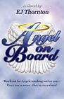 Angel On Board: Guardian Angel 101 (An..., Thornton, EJ