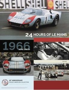 (Ken Miles) GT40 Mark II 24 Hrs of Le Mans 1966Total Victory SAC 25th Car Poster - Bild 1 von 1