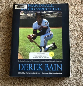 Hardball Retrospective : Evaluating Scouting and Development Outcomes for the... - Foto 1 di 3