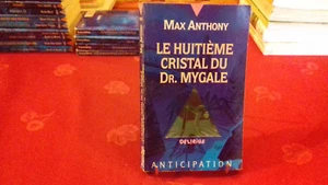 Le huitieme cristal du dr.mygale.MaxAnthony. Anticipation N°1900 (cag12)1993 - Imagen 1 de 4