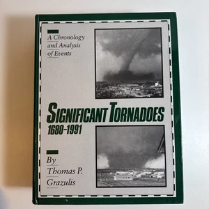 SIGNIFICANT TORNADOS 1680-1991 Thomas P. Grazulis 1993 Hardcover - Bild 1 von 11