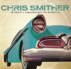 Chris Smither - What I Learned In School / CD Album - Picture 1 of 1