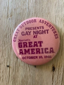 GAY NIGHT @ MARRIOTT'S GREAT AMERICA 10/10/1981 button pride LGBTQ 2.25" ORIG - Picture 1 of 2
