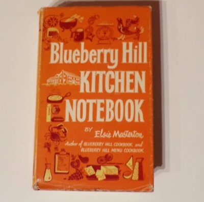 Blueberry Hill Kitchen Notebook Elsie Masterson  HC DJ  1964 - Image 1 of 4