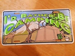 Metal License Plate I'd Rather Be Camping New Sealed - Picture 1 of 4