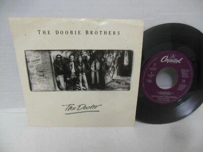 THE DOOBIE BROTHERS nr mint 45 rpm THE DOCTOR b/w TOO HIGH A PRICE  - Image 1 of 4