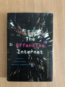 The Offensive Internet Speech Privacy and Reputation Edited by Levmore Nussbaum - Picture 1 of 1