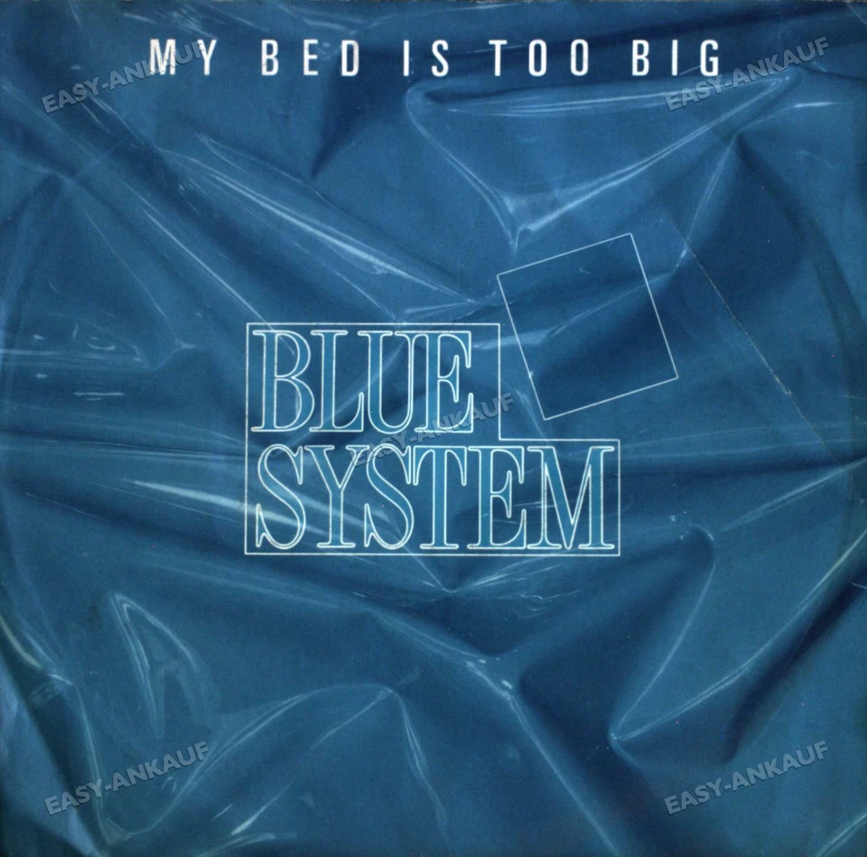 Blue System - My Bed Is Too Big 7in 1988 (VG/VG) . - Image 1 of 1