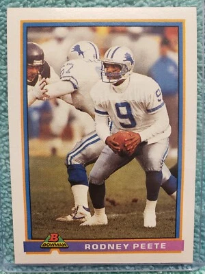 1991 BOWMAN RODNEY PEETE #150 DETROIT LIONS  - Image 1 of 4