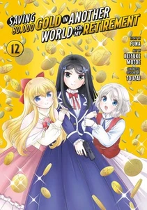 Pedido anticipado ahorrando 80.000 de oro en otro mundo para mi jubilación 12 (manga) en estado bastante bueno/casi nuevo - Imagen 1 de 1