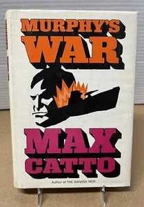 MURPHY'S WAR By Max Catto 1st Edition 1st Print Advance Copy HCDJ Vintage Rare - Picture 1 of 12