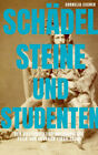 Sch&#228;del, Steine und Studenten|Cornelia Essner|Broschiertes Buch|Deutsch