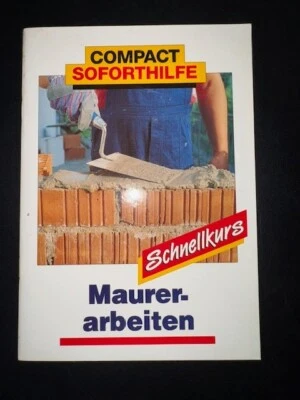 Schnellkurs Maurerarbeiten | Buch | Zustand gut - Bild 1 von 3