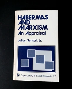 Julius Sensat - Habermas and Marxism - An Appraisal - Imagen 1 de 6
