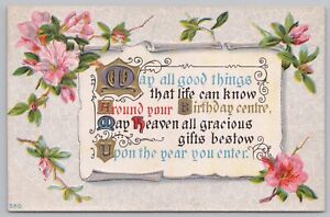 Greetings~Pink Flowers & All Good Things Birthday Greeting~Vintage Postcard