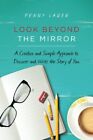Look Beyond the Mirror: A Creative and Simple Approach to Discover and Write<|