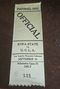 1975 UCLA Football OFFICIAL Ribbon/credential VS. Iowa State - Picture 1 of 1