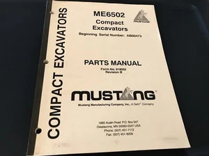 Mustang ME6502 (SN AB00473 And Up) Compact Excavators Parts Manual OEM - Picture 1 of 3