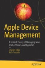 Apple Geräteverwaltung: Eine einheitliche Theorie zur Verwaltung von Macs, iPads, iPhones und