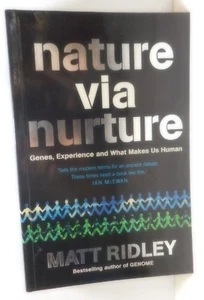 Nature Via Nurture Matt Ridley 2003 P/B Science - Picture 1 of 4