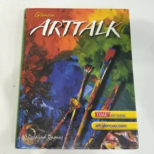 ArtTalk Rosalind Ragans Glencoe Hardcover Curriculum Homeschool History Theory - Picture 1 of 12